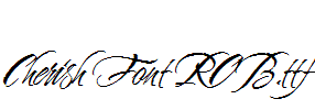 Cherish Font ROB.ttf